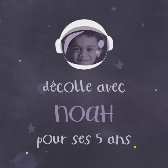 Vidéo de 30 secondes pour l'invitation anniversaire de votre enfant sur le thème de l'espace "Cosmos" avec une totale personnalisation grâce à sa photo