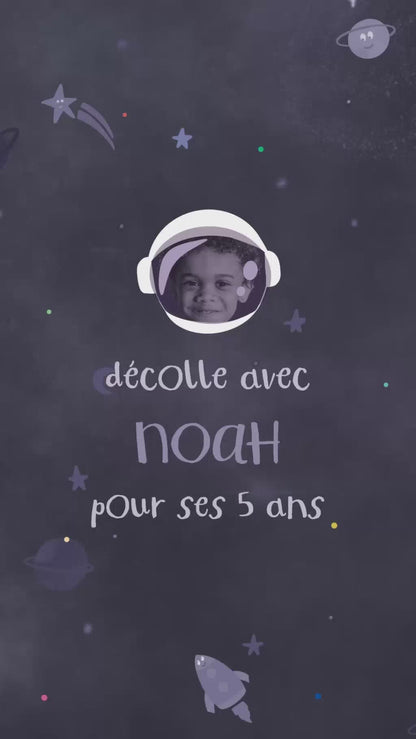 Vidéo de 30 secondes pour l'invitation anniversaire de votre enfant sur le thème de l'espace "Cosmos" avec une totale personnalisation grâce à sa photo