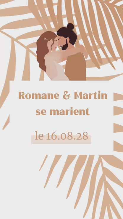 Vidéo save the date de 22 secondes pour annoncer de façon écologique et originale les infos principales de votre union. Thème tropical avec illustration de votre couple