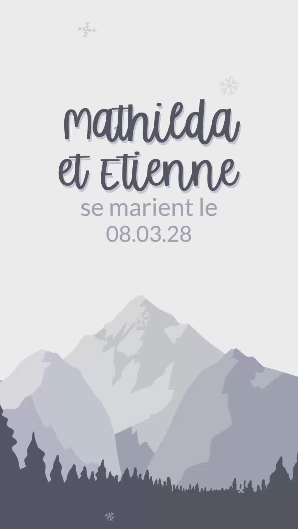 Save the date numérique en format vidéo de 22 secondes pour annoncer la date de votre mariage sur le thème de la montagne en hiver avec musique et flocon qui tombent